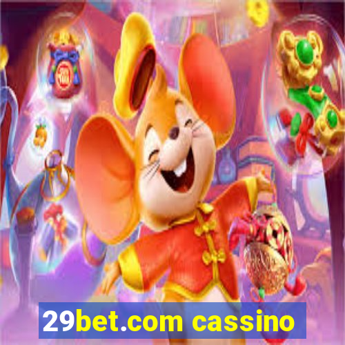 29bet.com cassino